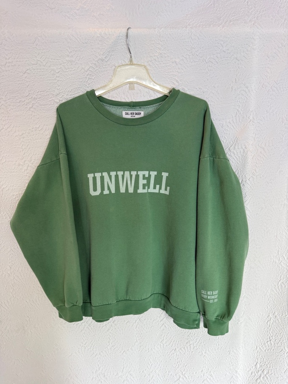 Call Her Daddy “Unwell” Sweatshirt 💚 | Oversized M | Alex Cooper Podcast Merch